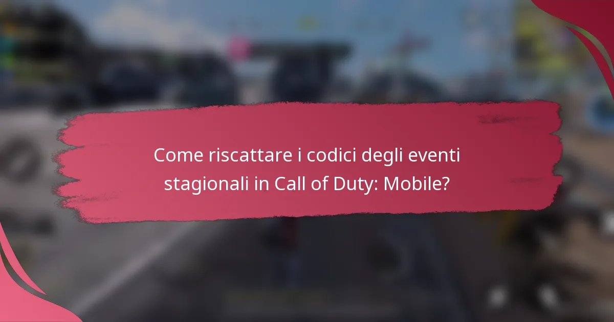 Come riscattare i codici degli eventi stagionali in Call of Duty: Mobile?