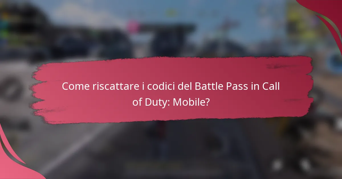 Come riscattare i codici del Battle Pass in Call of Duty: Mobile?